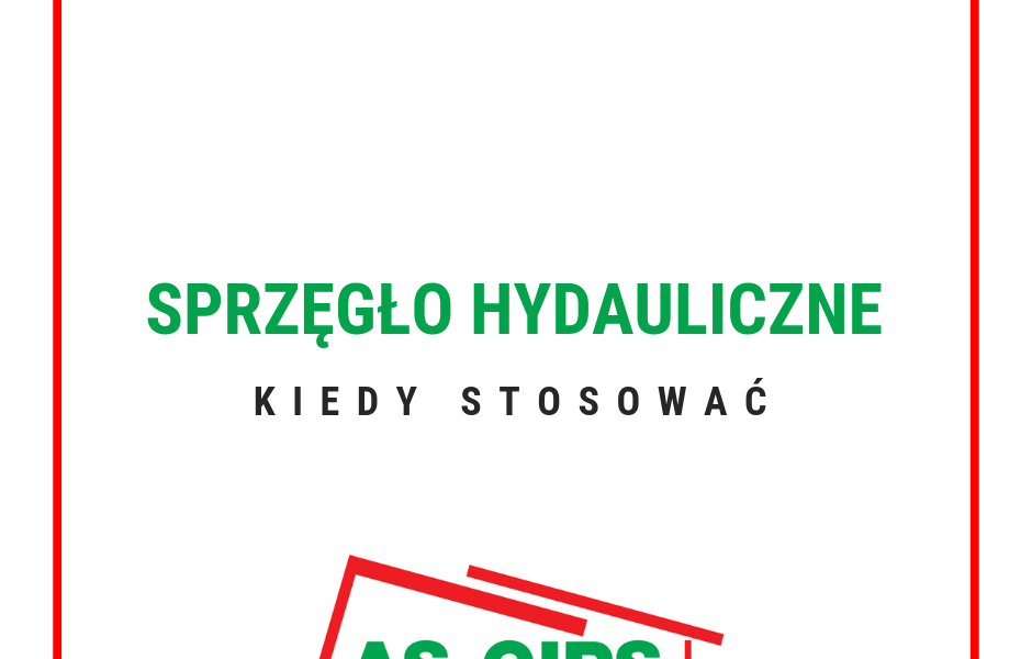 sprzęgło hydrauliczne kiedy stosować